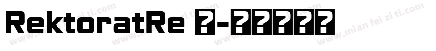 RektoratRe 语字体转换